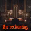 Framing Hanley - The Reckoning