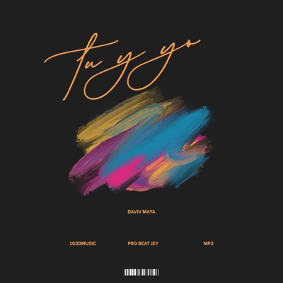 Tú y Yo (feat. David Maya) - Single