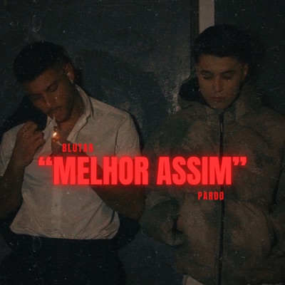 Melhor Assim - Single