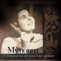 My nonna - Single - Destiny Rydas