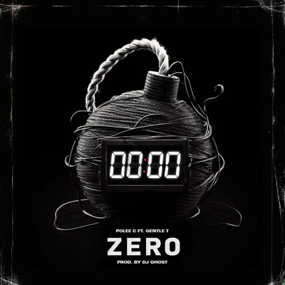 Zero (feat. GENTLE T & Dj Ghost aka Steeni) - Single