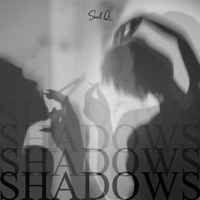 Shadows - Single - Soul Qì & Chronic Sound