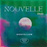 Nouvelle - Single - DJ OddFellow