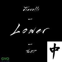 Lower The EP - Jiavelli