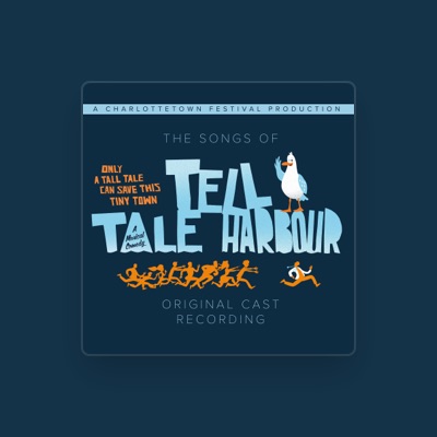 Listen to Original Cast of Tell Tale Harbour, watch music videos, read bio, see tour dates & more!