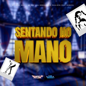 Sentando no Mano (feat. DA MATA)