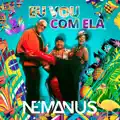 Eu Vou Com Ela