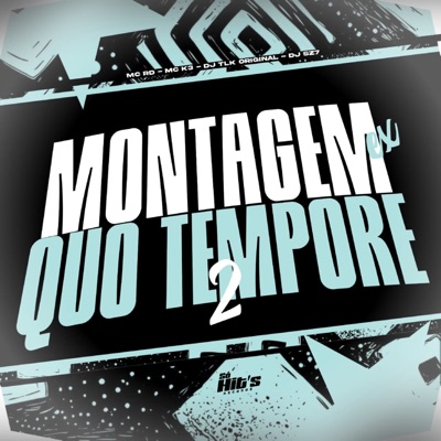 Montagem Ex Quo Tempore 2 - Single