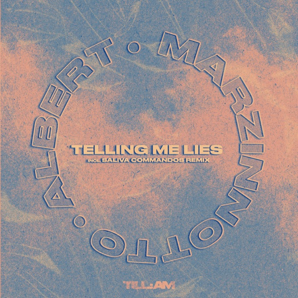 Telling Me Lies - Single