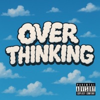 OVERTHINKING - Single - FLYKICKS
