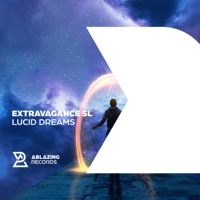 Lucid Dreams - Single - Extravagance SL
