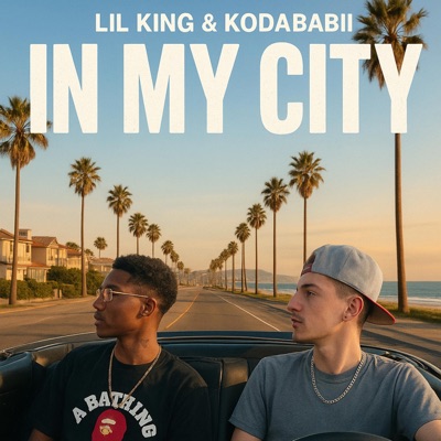 In My City (feat. Kodababii) - Single