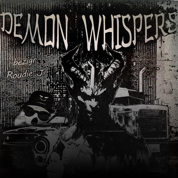 DEMON WHISPERS (feat. Roudie J.) - Single
