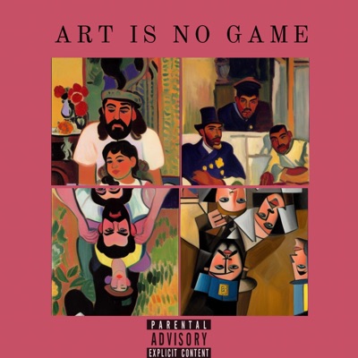 ART IS NO GAME (feat. Cayoz Da Emcee) - Single