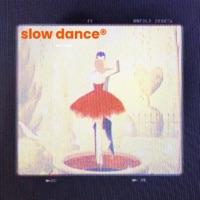 Slow Dance - Single - Kidd Abu & Kxle