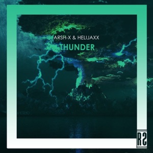 Thunder (feat. Arsh-X)