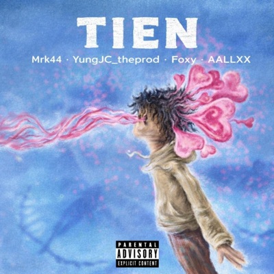TIEN (feat. Foxy, 2yung_jc_theprod & AALLXX) - Single