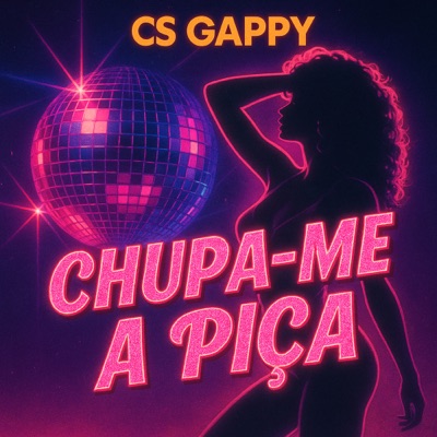 Chupa-Me a Piça - Single