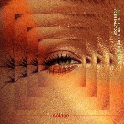 I See You ((incl. Kloos Rendition)) - Single