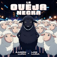 La Oveja Negra - Single - Aaron Luna & Los Luna