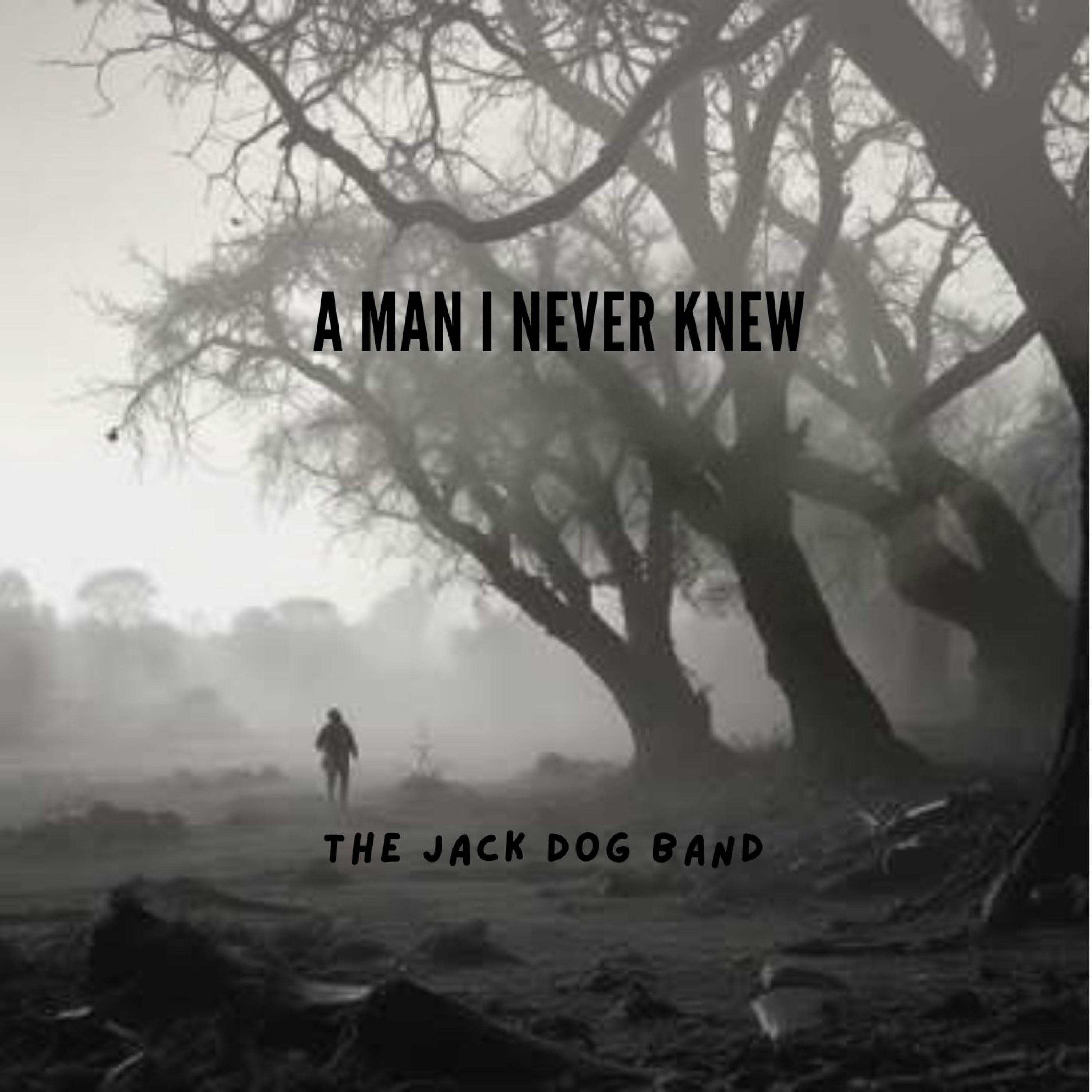 A man I never knew - Single