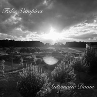 Automatic Doom - Single - False Vampires