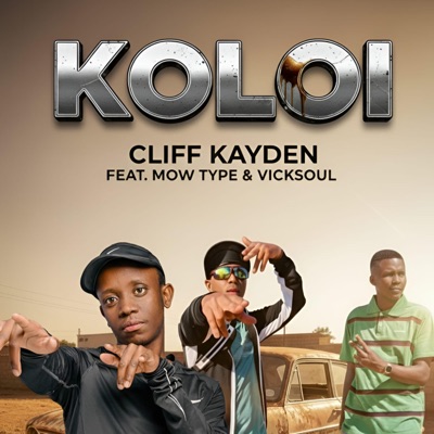 Koloi (feat. Mow Type & VickSoul) - Single