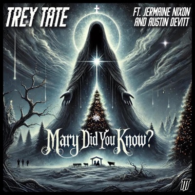 Mary, Did You Know? (feat. Jermaine Nixon & Austin Devitt) - Single