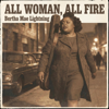 All Woman, All Fire (feat. Bertha Mae Lightning) - Dumpster Grooves new Single