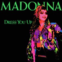 Dress You Up - Single - Madonna