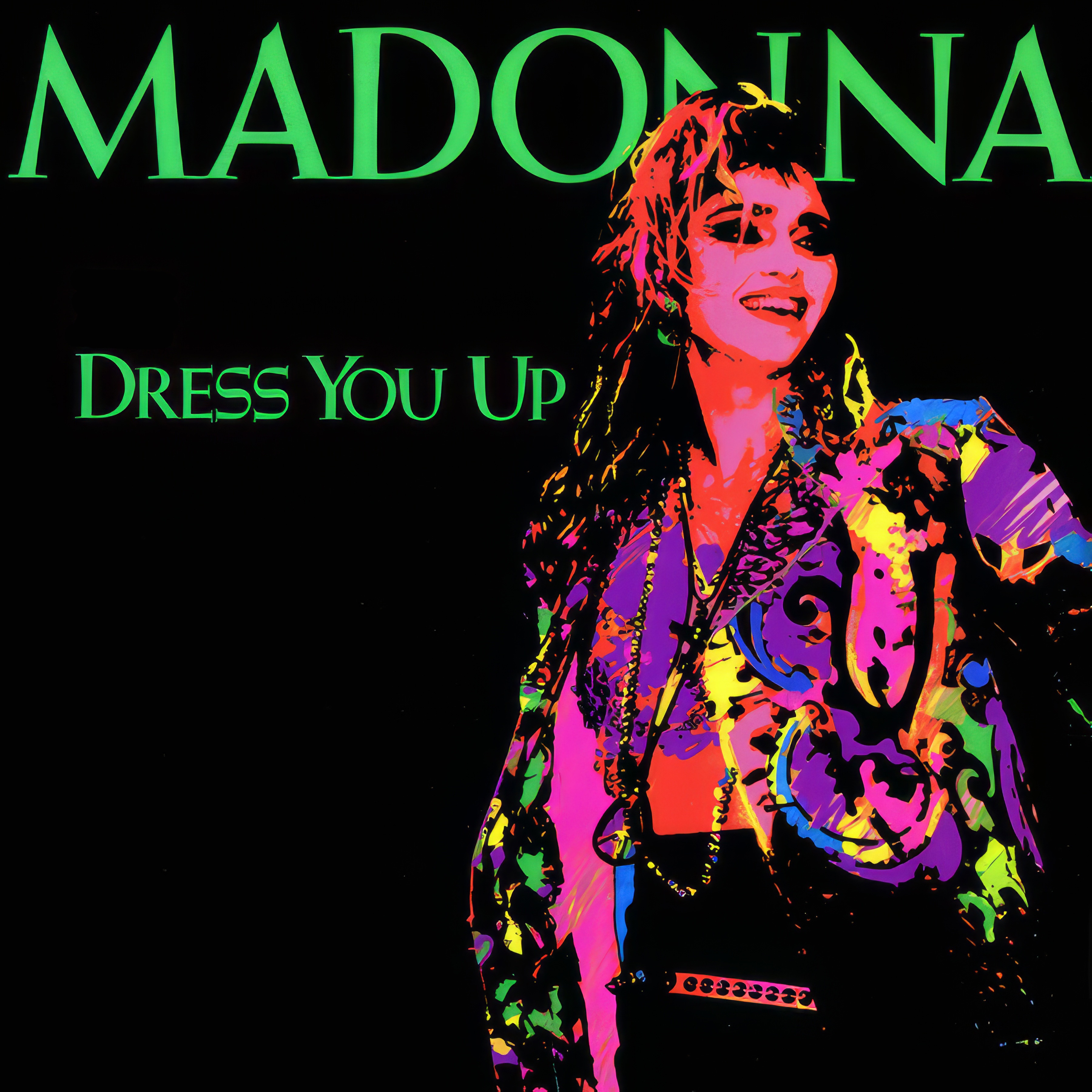 Dress You Up - Single