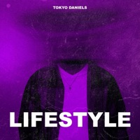 LIFE$tYLE - Single - TOKYO DANIELS!
