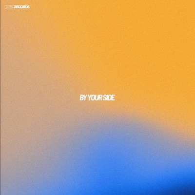 By Your Side (Extended Mix) - Single