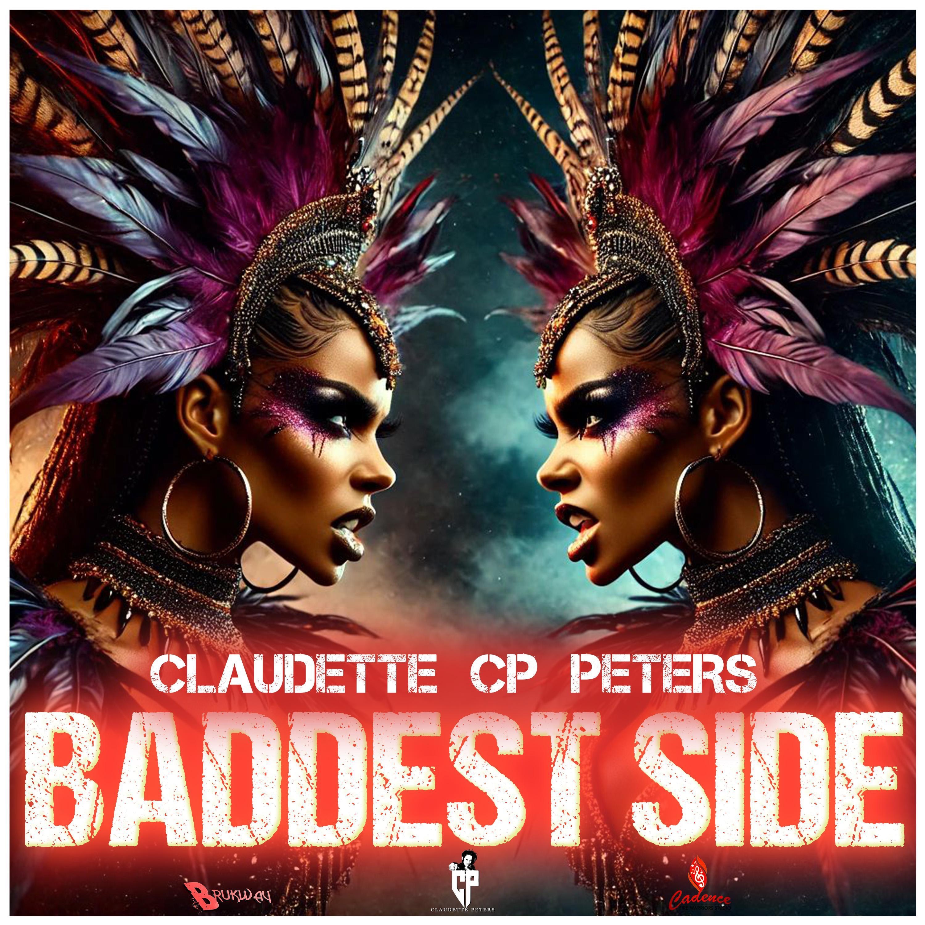 Baddest Side - Claudette C.P Peters
