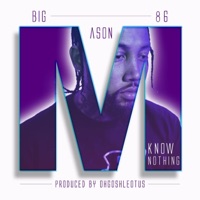 Know Nothing - Single - bigmason86