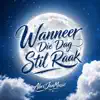 AbriJan - Wanneer Die Dag Stil Raak