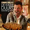 De Kater Duurt Maar Even