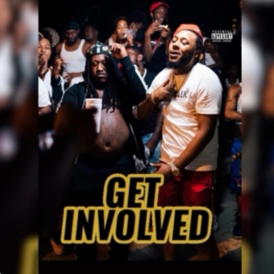 Get Involved (feat. Fat Yee) - Single