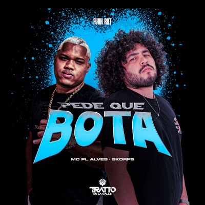 Pede Que Bota (Funk Rkt) - Single