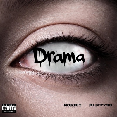 DRAMA (feat. Blizzy38) - Single