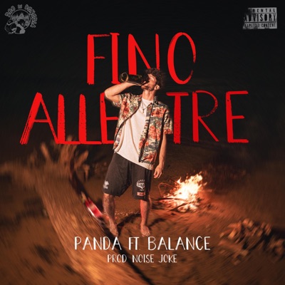 Fino alle Tre (feat. Balance) - Single