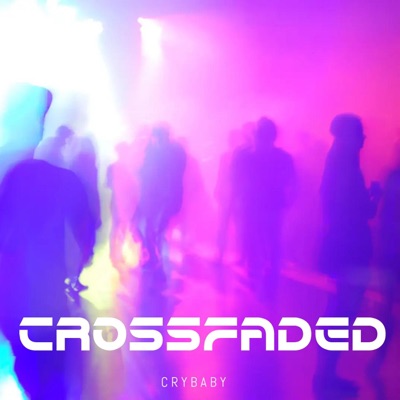 Crossfaded - Single