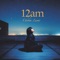 12am - Chika Lumi lyrics