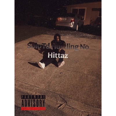 Solotd Hustling No Hittaz - Single