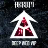Deep Web VIP