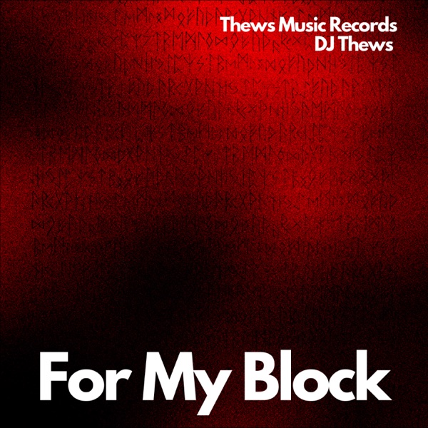 For My Block