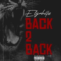 Back 2 Back (feat. 808ray) - Single - Mosthated.elijah4x