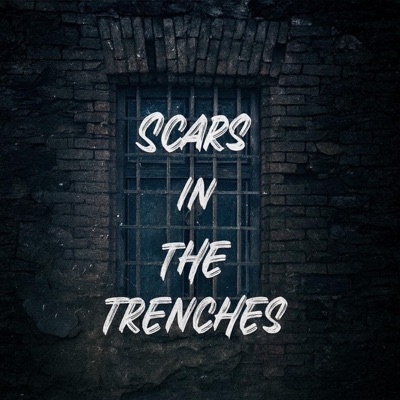 Scars In The Trenches (feat. 205Trayy & Luh drak) - Single