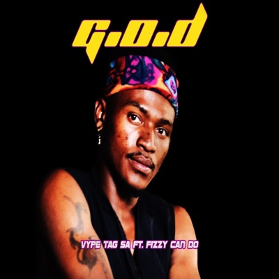 G.O.D (feat. Fizzy Can Do) - Single