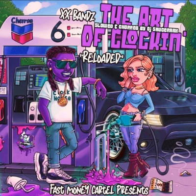The Art of Clockin (Reloaded) Clocked Out Edition [Clocked Out Edition]